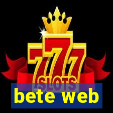 bete web